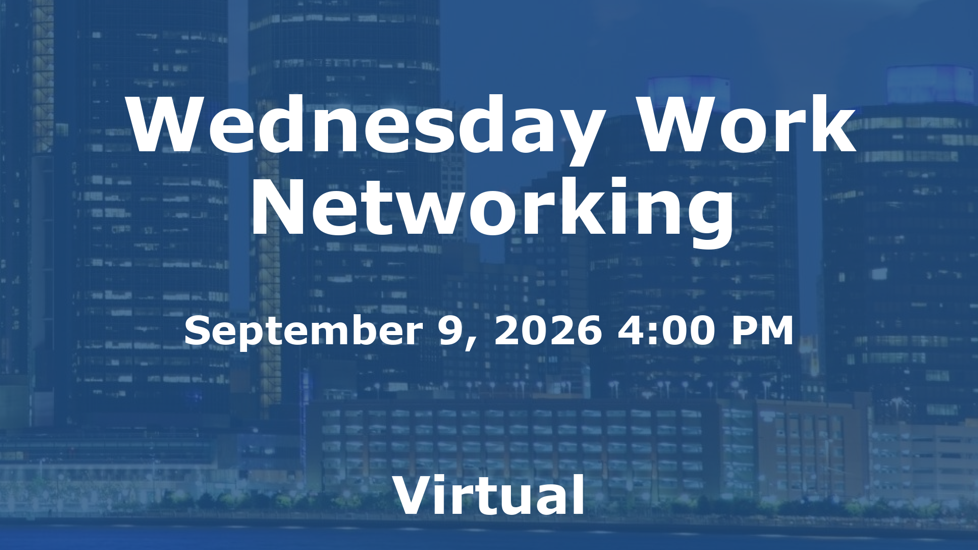 Wednesday Work Networking event image